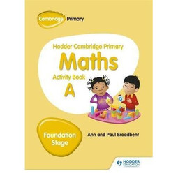 Hodder Cambridge Primary Maths Activity Book A Foundation Stage 